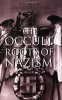 Goodrick-Clarke, Nicholas : The Occult Roots of Nazism