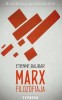 Balibar, Étienne  : Marx filozófiája