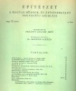 Bárdon Alfréd (szerk.) : Építészet, 1943 III. köt. 2. füzet [Erdélyi építészet]