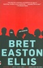 Ellis, Bret Easton  : The Informers 