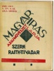 Raith Tivadar (szerk.) : Magyar Irás - Az uj művészet lapja. 1925. okt. V. évf. 8. sz. 