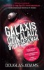 Adams, Douglas : Galaxis útikalauz stopposoknak - A világ leghosszabb trilógiája öt részben