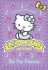 Chapman, Linda - Misra, Michelle : Hello Kitty and Friends - The Pop Princess