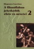 Diogenész Laertiosz : A filozófiában jeleskedők élete és nézetei tíz könyvben 2. 