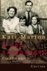 Marton, Kati : A nép ellenségei. Családom regénye.