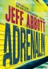 Abbott, Jeff : Adrenalin