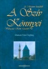 Topbas, Osman Nuri : A Mesznevi kertjéből - A Szív Könnyei - Válogatás Rumi írásaiból