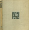 Czeschka, Carl Otto - Keim, Franz : Die Nibelungen. 