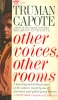 Capote, Truman : Other Voices, Other Rooms
