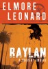 Leonard, Elmore : Raylan - A törvény embere