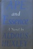 Huxley, Aldous : Ape and Essence