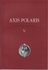 Bódvai András - Virág László (szerk.) : Axis Polaris - Tradicionális tanulmányok V.