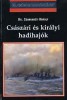 Csonkaréti Károly : Császári és királyi hadihajók