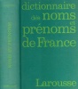 Dauzat, Albert : Dictionnaire etymologique des noms de famille et prenoms de France
