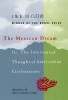 Le Clézio, J. M. G. : The Mexican Dream - Or, The Interrupted Thought of Amerindian Civilizations