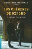Martinez, Guillermo  : Los Crimenes de Oxford 