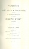 Heberle, J. M. (édit.) : Catalogue des Objects D'Art et de Haute Curiosité La Colléction Eugéne Felix