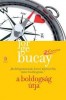 Bucay, Jorge : A boldogság útja