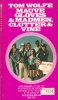 Wolfe, Tom : Mauve Gloves & Madmen, Clutter, & Vine