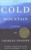Frazier, Charles : Cold Mountain - A Novel