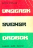 Storlind, Eugen : Ungersk-Svensk Ordbok - Magyar-Svéd szótár