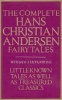 Andersen, Hans Christian : The Complete Hans Christian Andersen Fairy Tales