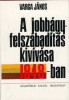 Varga János : A jobbágyfelszabadítás kivívása 1848-ban