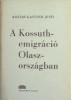 Koltay-Kastner Jenő : A Kossuth-emigráció Olaszországban