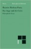 Merleau-Ponty, Maurice  : Das Auge und der Geist - Philosophische Essays