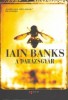 Banks, Iain : A darázsgyár