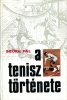 Szőke Pál : A tenisz története