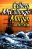 McCullough, Colleen : Morgan szerencséje
