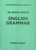 Budai László, Dr.  : English Grammar - Theory and Practice