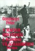 Gosztonyi Péter : A Magyar Honvédség a második világháborúban