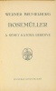 Beumelburg, Werner : Bosemüller, a német katona regénye