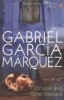 García Márquez, Gabriel  : Of Love and Other Demons