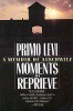 Levi, Primo : Moments of Reprieve