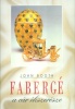 Booth, John : Fabergé, a cár ékszerésze