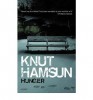 Hamsun, Knut  : Hunger