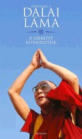 Őszentsége, a Dalai Láma : A szeretet kiterjesztése