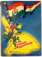 Az ezeréves Magyarország. - Képes Vasárnap. A Pesti Hírlap karácsonyi albuma. 1938. december.