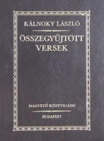Kálnoky László : Összegyűjtött versek
