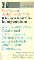 Rahner, Karl - Herbert Vorgrimler : Kleines Konzilskompendium