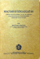 Magyary Zoltán : Magyar közigazgatás
