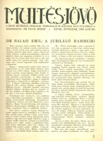 Patai József (szerk.) : Mult és Jövő - Zsidó művészeti, irodalmi, társadalmi és kritikai havi folyóirat - 1938. évfolyam.