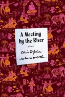 Isherwood, Christopher : A Meeting by the River