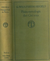 Hegel, Georg Wilhelm Friedrich : Phänomenologie des Geistes - Jubiläumsausgabe.