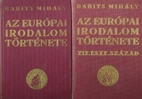 Babits Mihály  : Az európai irodalom története I-II.