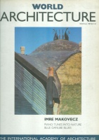 World Architecture. Issue No. 2 / 1989.  (Imre Makovecz)