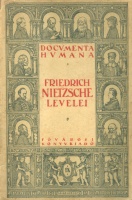Nietzsche  : Fr. Nietzsche levelei 1863-1889  